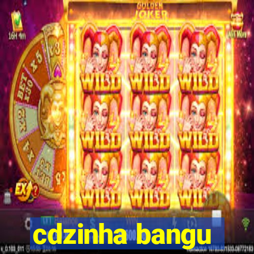 cdzinha bangu