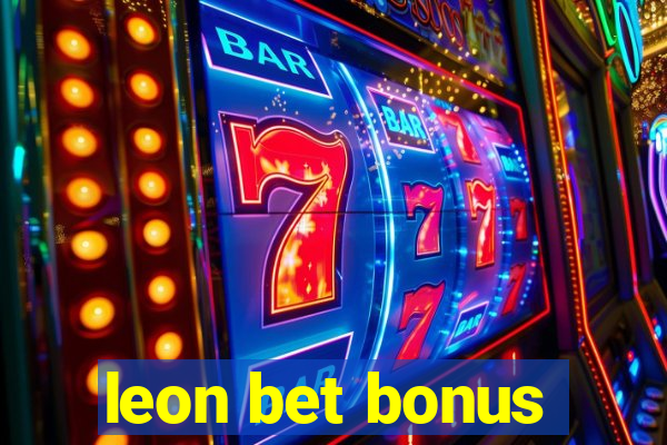 leon bet bonus