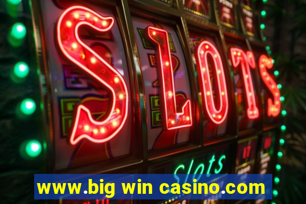 www.big win casino.com