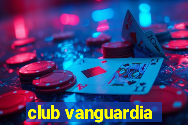 club vanguardia