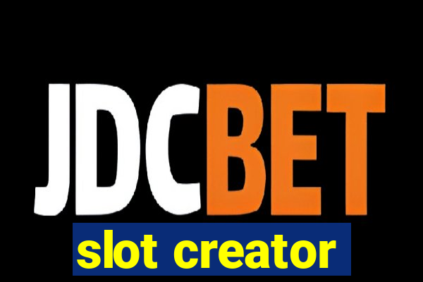 slot creator