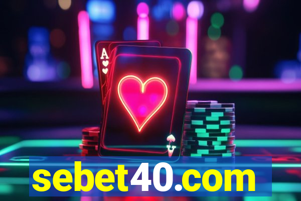 sebet40.com