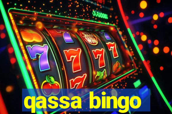 qassa bingo