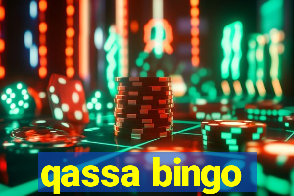 qassa bingo