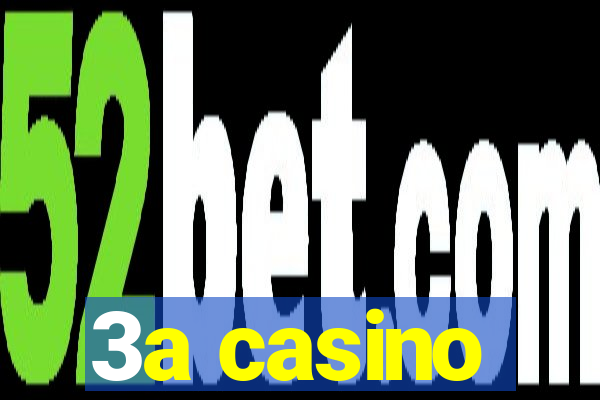 3a casino