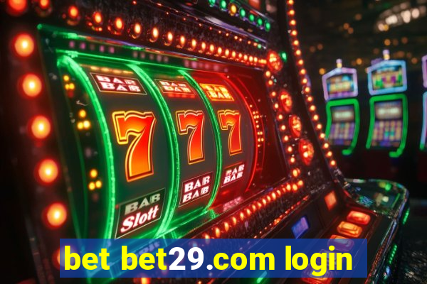 bet bet29.com login