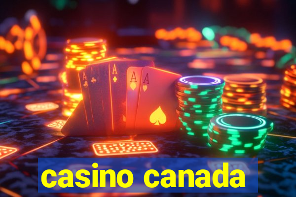 casino canada