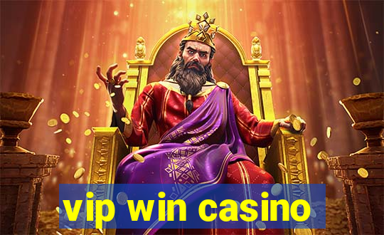 vip win casino