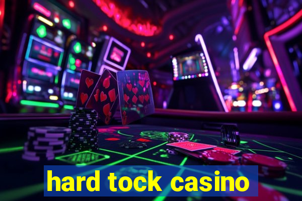 hard tock casino