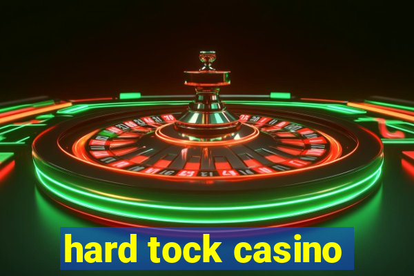 hard tock casino