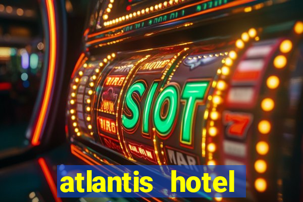 atlantis hotel casino bahamas