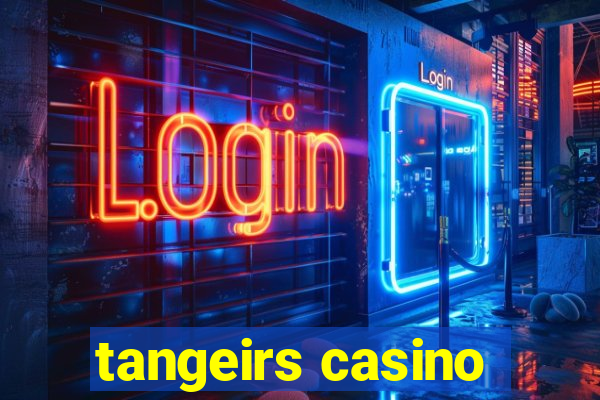 tangeirs casino