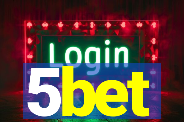 5bet