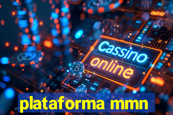 plataforma mmn