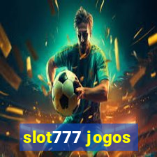 slot777 jogos