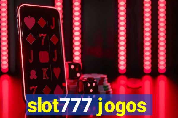 slot777 jogos