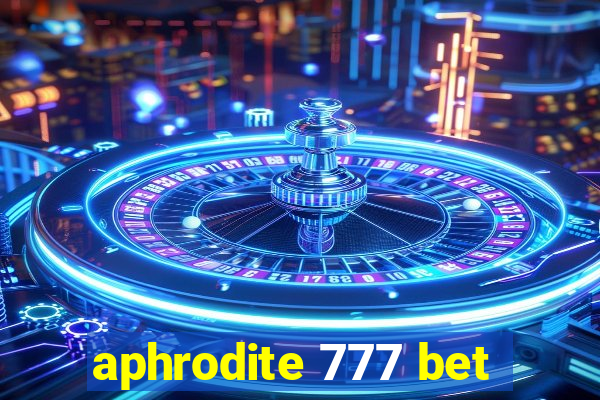 aphrodite 777 bet