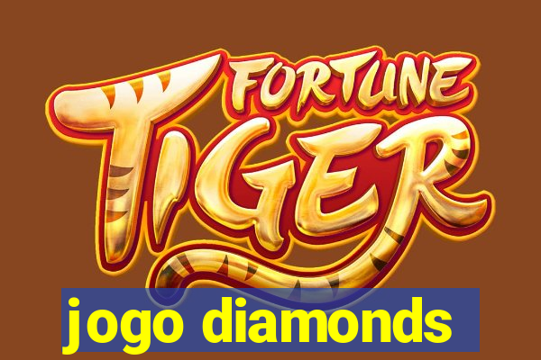 jogo diamonds