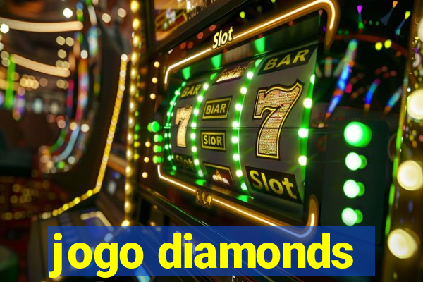 jogo diamonds