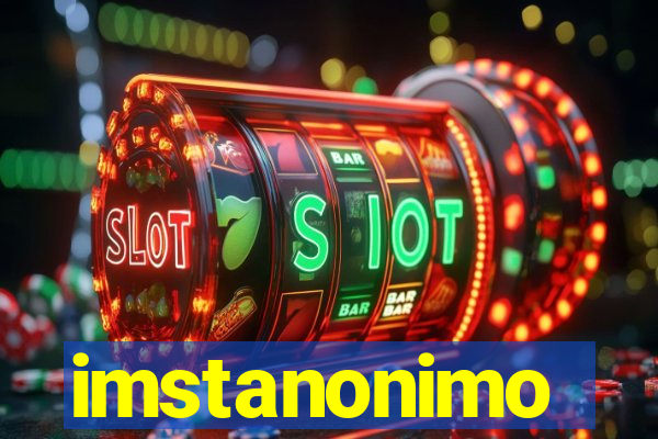 imstanonimo