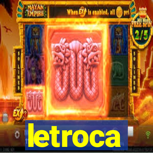 letroca