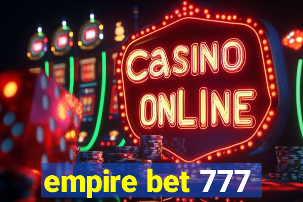 empire bet 777