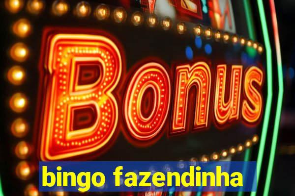 bingo fazendinha