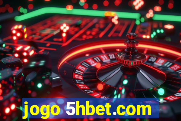 jogo 5hbet.com