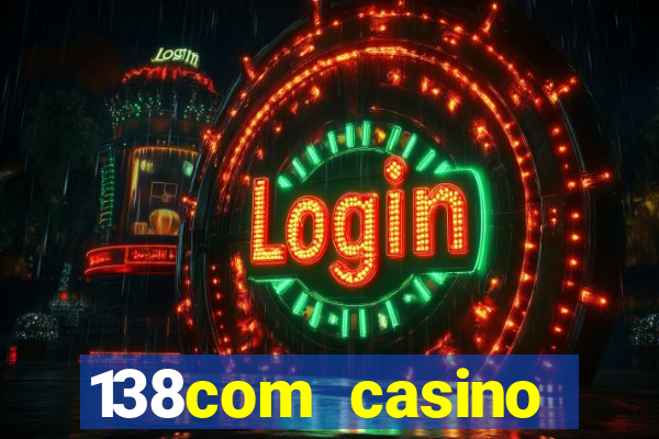 138com casino sister sites