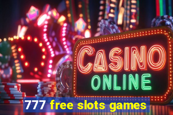 777 free slots games