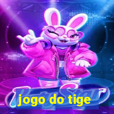 jogo do tige