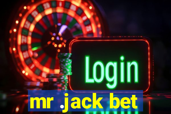 mr .jack bet