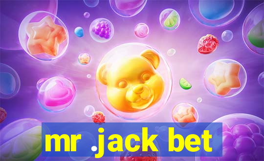 mr .jack bet