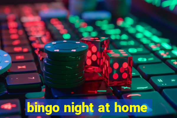 bingo night at home