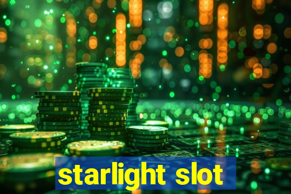 starlight slot