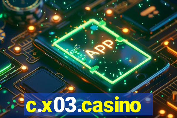 c.x03.casino