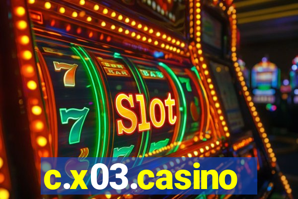 c.x03.casino