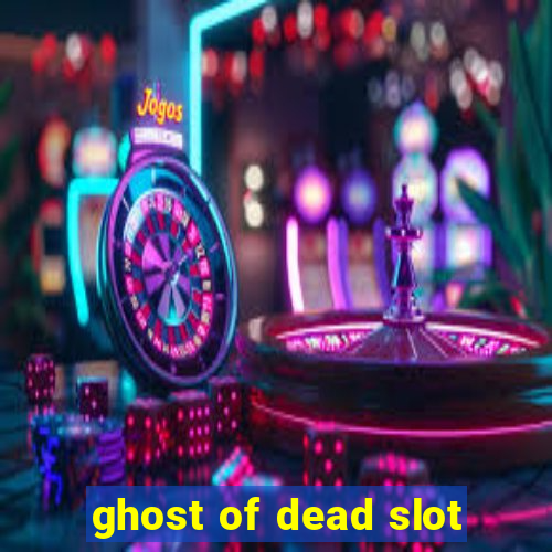 ghost of dead slot