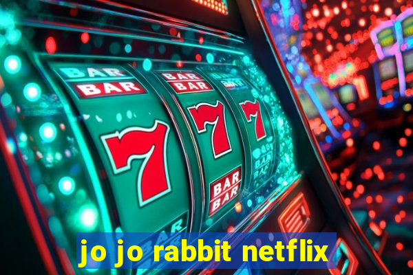 jo jo rabbit netflix