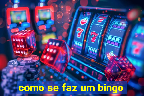 como se faz um bingo