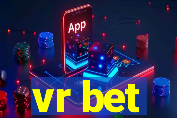 vr bet