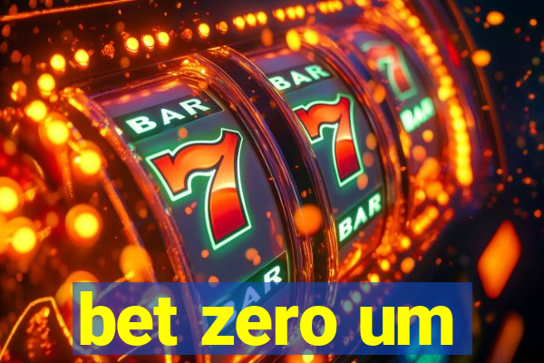 bet zero um