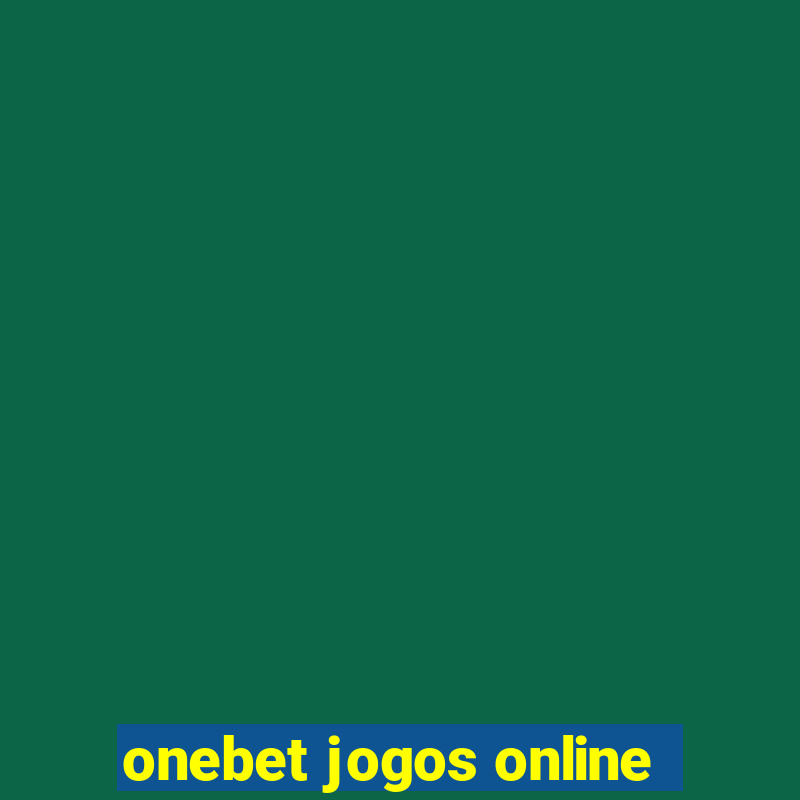 onebet jogos online