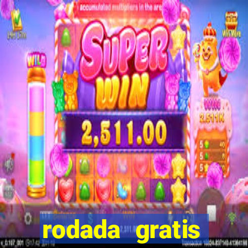 rodada gratis estrela bet