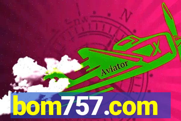 bom757.com