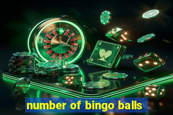 number of bingo balls