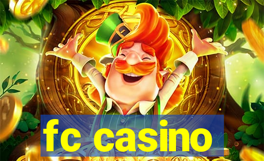 fc casino