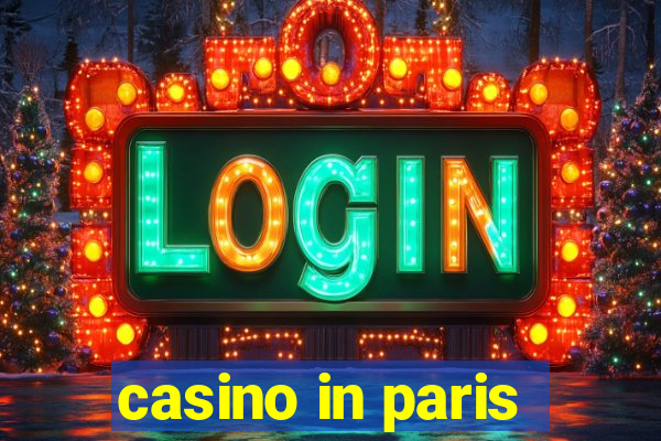 casino in paris