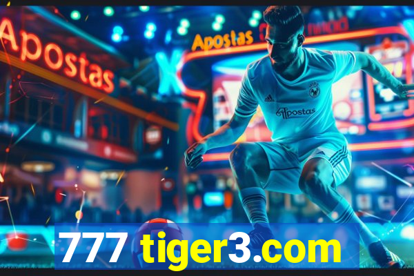 777 tiger3.com