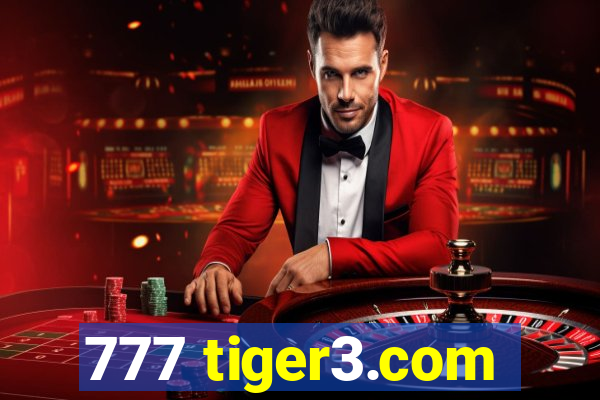 777 tiger3.com